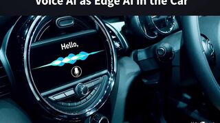 07-understanding_voice_ai_as_edge_ai_in_the_car-Learn Edge AI Using Autonomous Vehicles With No Code