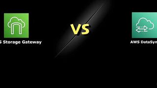 126-storage_gateway_vs_datasync-AWS Certified CloudOps Engineer Associate SOA-C03 Cert Prep